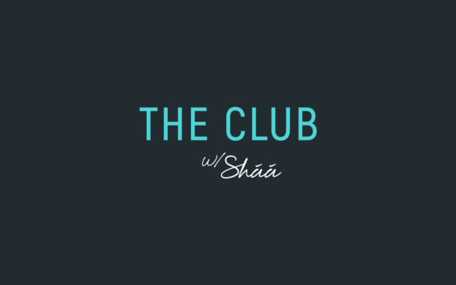 The Club with Shaa Wasmund MBE